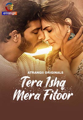 Tera Ishq Mera Fitoor | Season 01